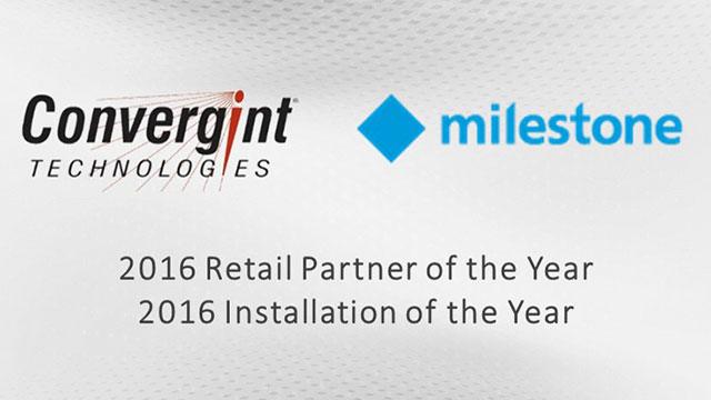 Convergint Technology Milestone 2016 Retail Partner and Installation of the year header image