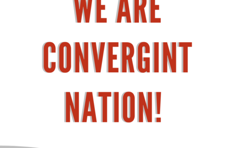 We Are Convergint Nation!