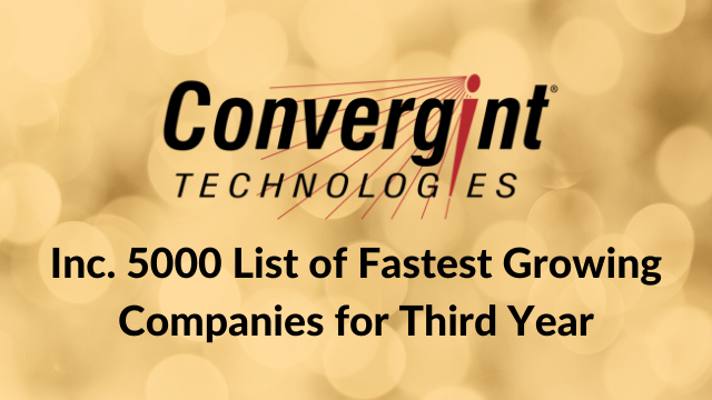 Convergint Named to Inc. 5000 Lit of Fastest Growing Companies for Third Year